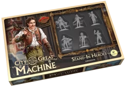 City Of The Great Machine: Stand-In Heroes