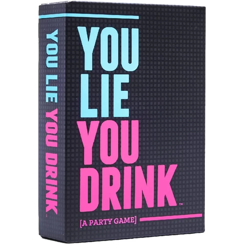 You Lie, You Drink 3 You Lie, You Drink