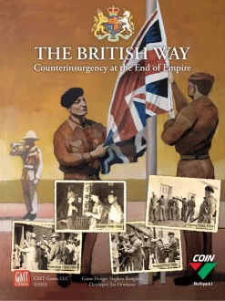 The British Way: Counterinsurgency At The End Of Empire