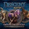 Descent: Journeys In The Dark (Second Edition) - Oath Of The Outcast